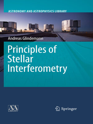 cover image of Principles of Stellar Interferometry